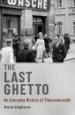 The Last Ghetto