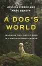 A Dog's World