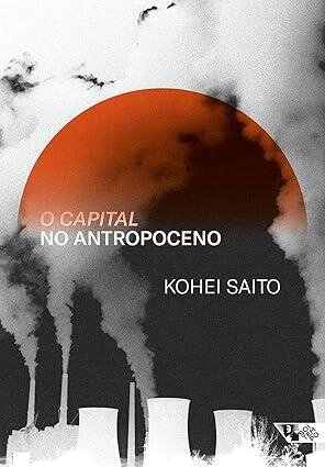 Capital no Antropoceno, O