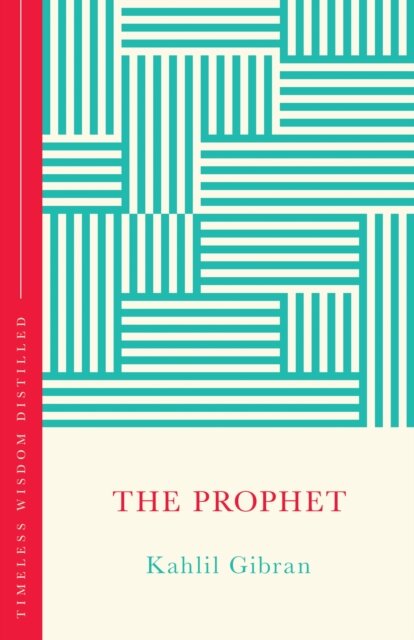 The Prophet (The Concise Classic)
