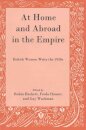 At Home and Abroad in the Empire