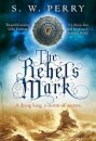 The Rebel'S Mark