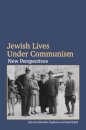 Jewish Lives Under Communism