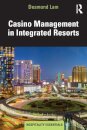 Casino Management in Integrated Resorts