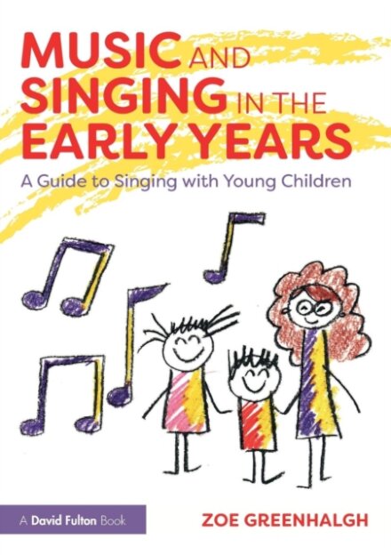Music and Singing in the Early Years