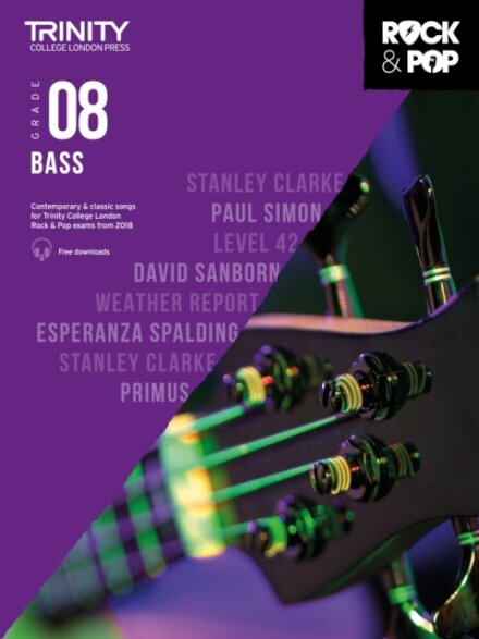 Trinity College London Rock & Pop 2018 Bass Grade 8