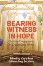 Bearing Witness in Hope
