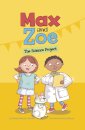 Max and Zoe: The Science Project