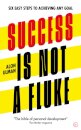 Success is Not a Fluke