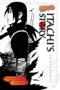 Naruto: Itachi's Story, Vol. 1 : Daylight