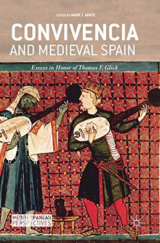 Convivencia And Medieval Span