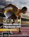 Edexcel GCSE (9-1) PE Personal Exercise Programme: Student Companion