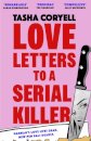 Love Letters To A Serial Killer
