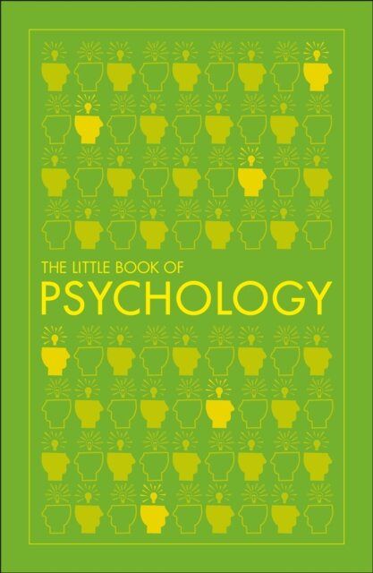 Big Ideas: The Little Book Of Psychology
