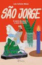 São Jorge: O Santo Do Povo E O Povo Do Santo