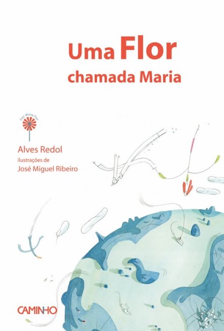 Uma Flor Chamada Maria