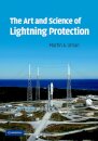 The Art and Science of Lightning Protection