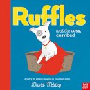 Ruffles And The Cosy, Cosy Bed