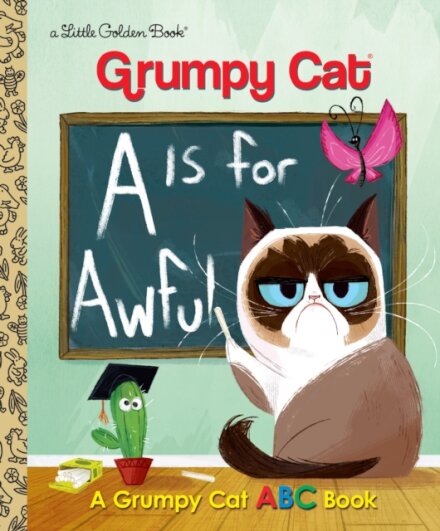 A Is For Awful: A Grumpy Cat A