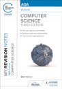 My Revision Notes: AQA A-level Computer Science