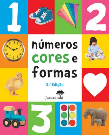 100 Primeiros - Números, Cores E Formas