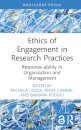 Ethics of Engagement in Research Practices