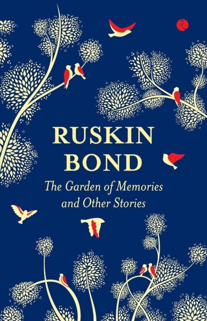 The Garden of Memories and Other Stories