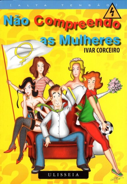 Nao Comprendo As Mulheres