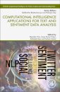 Computational Intelligence Applications for Text and Sentiment Data Analysis