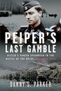 Peiper’s Last Gamble