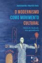 Modernismo como movimento cultural, O: Mário de Andrade, um