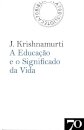 A Educação e o Significado da Vida