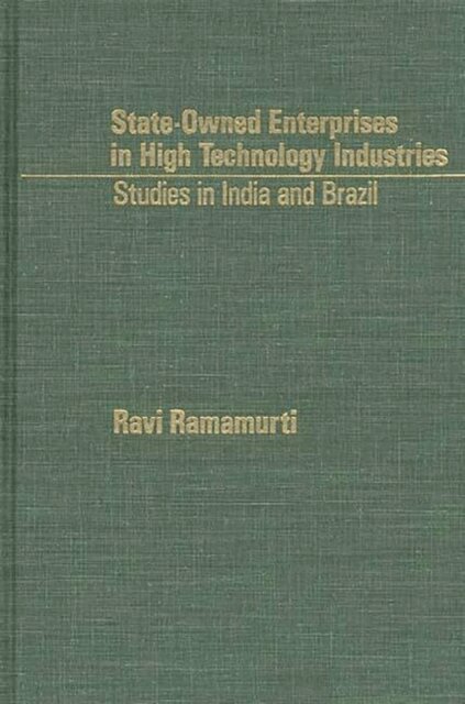 State-Owned Enterprises in High Technology Industries
