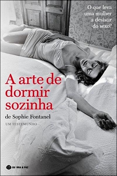 A Arte De Dormir Sozinha