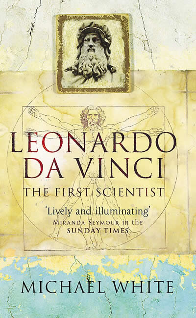 Leonardo The First Scientist