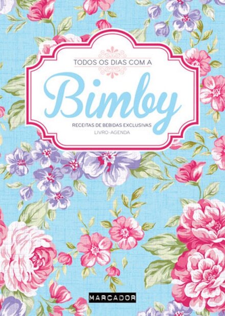 Todos Os Dias Com A Bimby