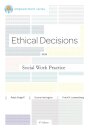 Brooks/Cole Empowerment Series: Ethical Decisions for Social Work Practice