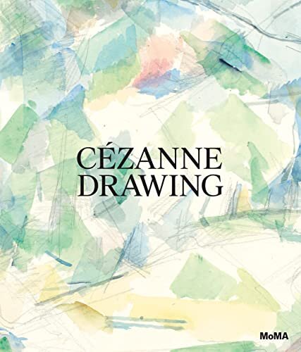 Cézanne: The Drawings