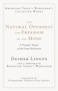 The Natural Openness and Freedom of the Mind
