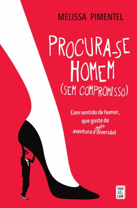 Procura-se Homem (sem Compromisso)