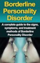 Borderline Personality Disorder