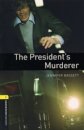 OBWL 3E Level 1: The President's Murderer