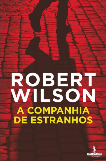 A Companhia De Estranhos