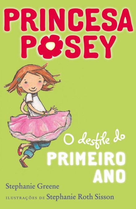 A Princesa Posey e o Desfile de Primeiro