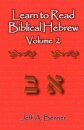 Learn to Read Biblical Hebrew Volume 2