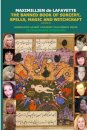 Volume II. the Banned Book of Sorcery, Spells, Magic and Witchcraft