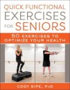 Quick Functional Exercises for Seniors