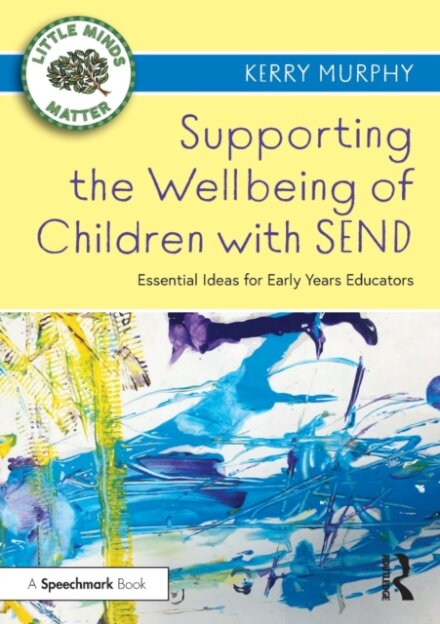 Supporting the Wellbeing of Children with SEND