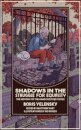 Shadows in the Struggle for Equality
