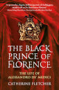 The Black Prince Of Florence